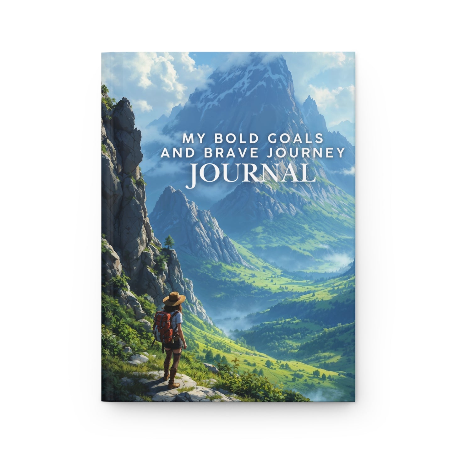 Inspirational Hardcover Journal - My Bold Goals and Brave Journey