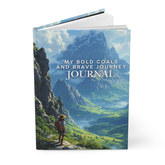 Inspirational Hardcover Journal - My Bold Goals and Brave Journey